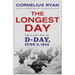 Longest Day: The Classic Epic of D Day