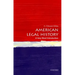 American Legal History: A Very Short Introduction