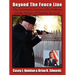 Beyond the Fence Line: The Eyewitness Account of Ed Hoffman and the Murder of President John F. Kennedy