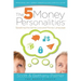 The 5 Money Personalities: Speaking the Same Love and Money Language