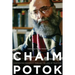 Chaim Potok: Confronting Modernity Through the Lens of Tradition