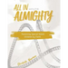All in with the Almighty: Parenting Special Needs Children by Faith