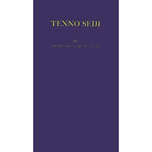 Tenno Seiji: Direct Imperial Rule
