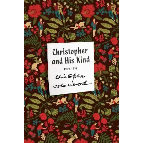 Christopher and His Kind: A Memoir, 1929-1939