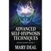 Advanced Self-Hypnosis Techniques