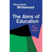 Aims of Education and Other Essays