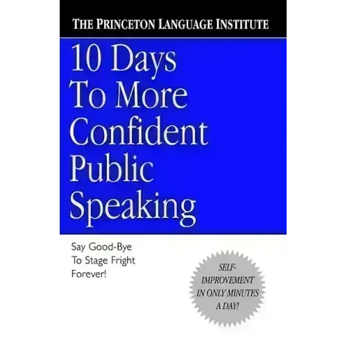 10 Days to More Confident Public Speaking