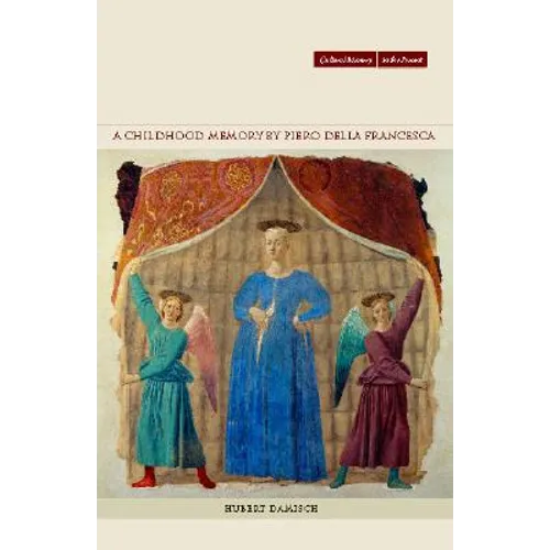 A Childhood Memory by Piero Della Francesca