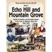Echo Hill and Mountain Grove