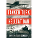 Tanker Turk and Hellcat Dan