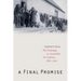 A Final Promise: The Campaign to Assimilate the Indians, 1880-1920