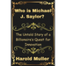 Who is Michael J. Saylor?: The Untold Story of a Billionaire's Quest for Innovation