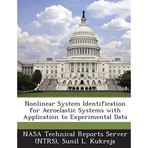 Nonlinear System Identification for Aeroelastic Systems with Application to Experimental Data