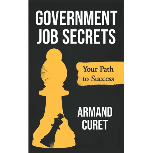 Government Job Secrets: Your Path to Success