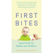 First Bites: Superfoods for Babies and Toddlers