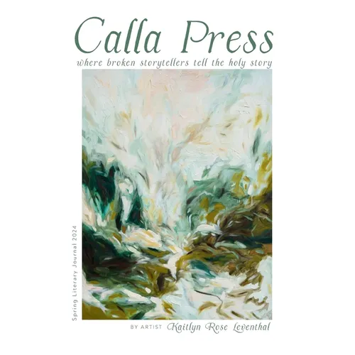 Calla Press Spring Literary Journal 2024