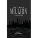 How to Make a Million in Business