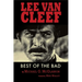 Lee Van Cleef - Best of the Bad