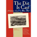 The Die Is Cast