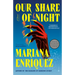 Our Share of Night