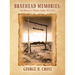 Braehead Memories: The Making of a Wyoming Cowboy 1874-1911