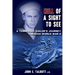 Hell of A Sight to See: A Tennessee Sailor's Journey Through World War II