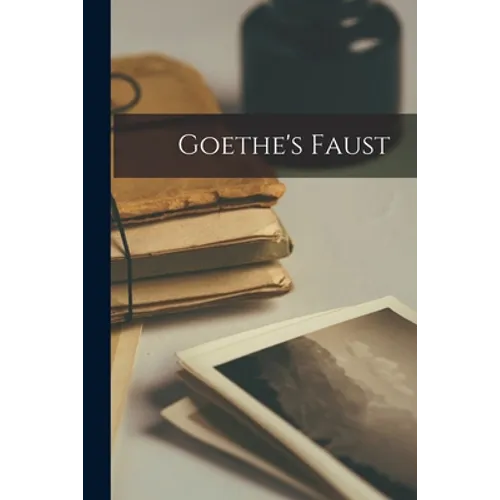 Goethe's Faust