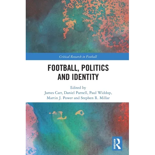 Football, Politics and Identity