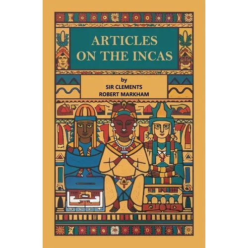 Articles on the Incas