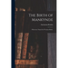 The Birth of Mankynde: Otherwyse Named the Womans Booke.