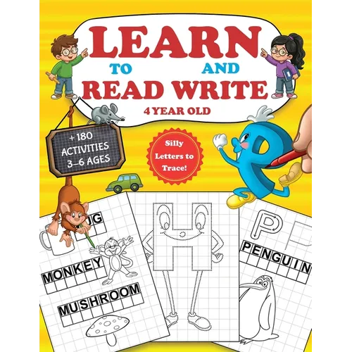 Learn to Read and Write 4 year old: Tracing Letters and Learning to Write for Preschoolers, with exercise Handwriting Practice, Pre-Writing, Little Sk
