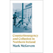 Counterinsurgency and Collusion in Northern Ireland