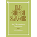 Old Church Slavonic: An Elementary Grammar
