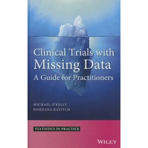 Clinical Trials with Missing D