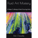 Fluid Art Mastery: 8 Steps To Being A Paint Pouring Artist