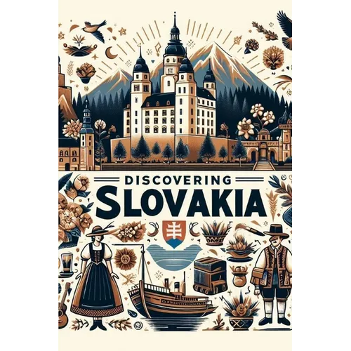Discovering Slovakia