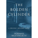 The Bolden Cylinder: A Bruneau Abellard Novel