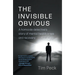 The Invisible Obvious: A Homicide Detective's Story of Mental Health Crisis and Recovery