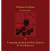 Migdal Zophim: & Farming in the Jewish Colonies of South Jersey