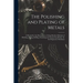 The Polishing and Plating of Metals: A Manual for the Electroplater, Giving Modern Methods of Polishing, Plating, Buffing, Oxydizing and Lacquering Me