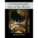 Constantinople: Eye of the World