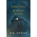 The Haunting of Borden House