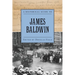 A Historical Guide to James Baldwin