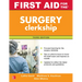 First Aid for the Surgery Clerkship, Third Edition