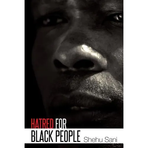 Hatred for Black People