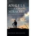 Angels and Miracles on the Battlefield