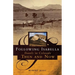 Following Isabella: Travels in Colorado Then and Now