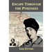 Escape Through the Pyrenees