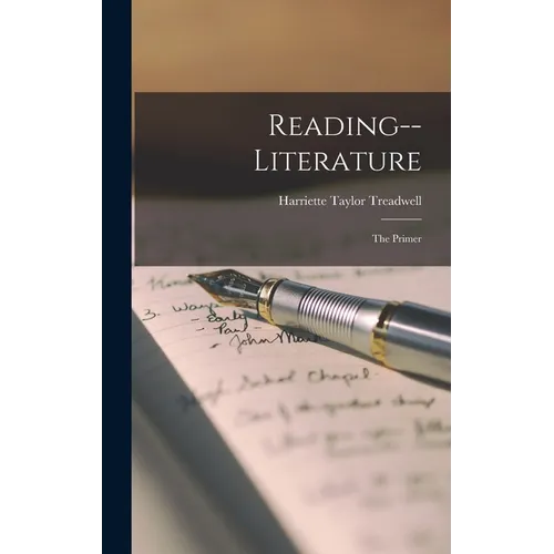 Reading--literature: The Primer