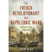 The French Revolutionary and Napoleonic Wars: Strategies for a World War